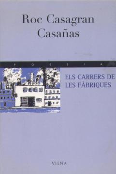 Els carrers de les fàbriques